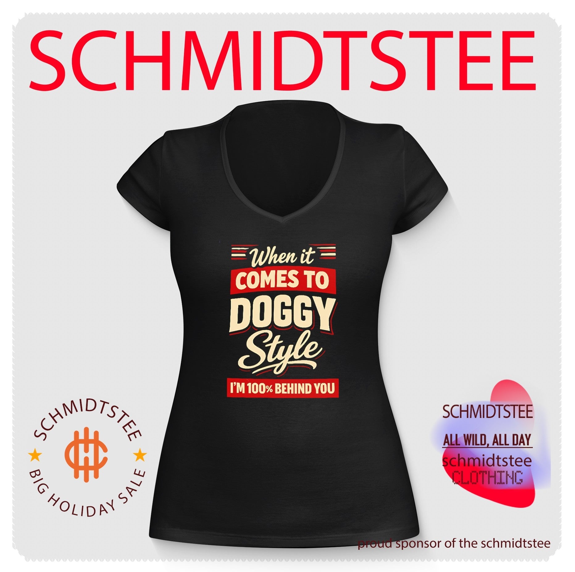 When it comes to doggystyle I’m 100% behind you shirt