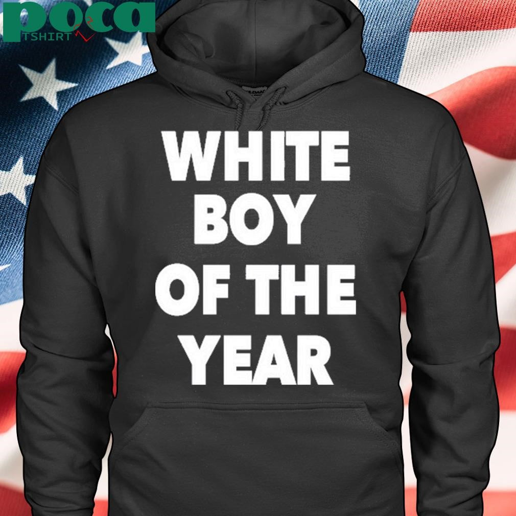 White Boy Of The Year New Shirt