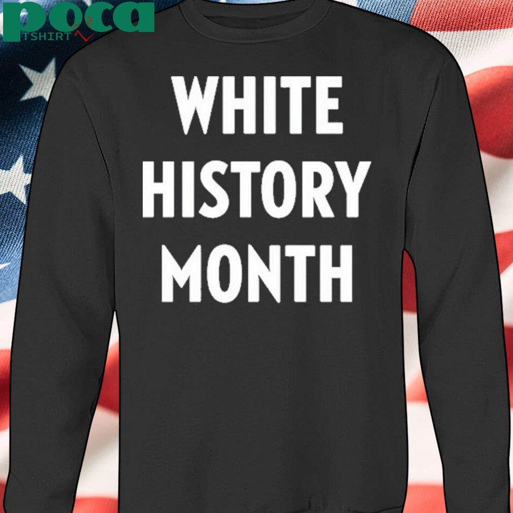 White History Month shirt