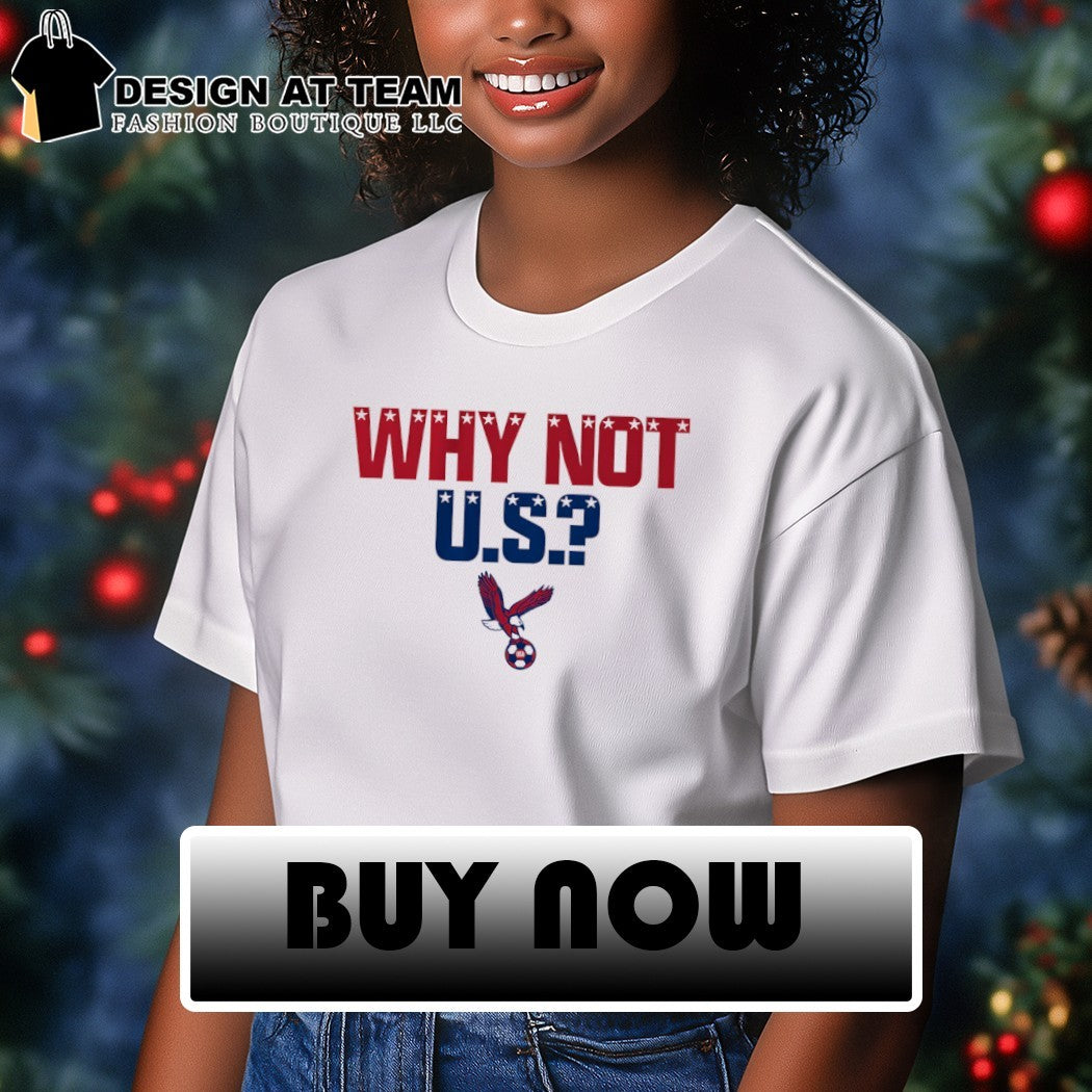 Why Not US World Cup 2026 American flag shirt
