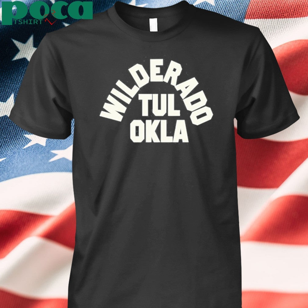 Wilderado Tul Ok Shirt