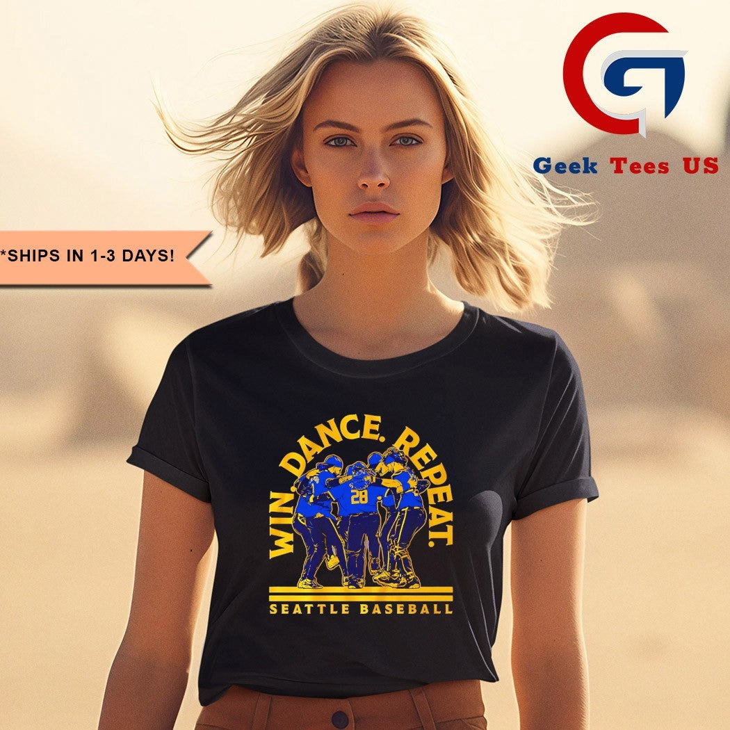 Win Dance Repeat 2025 Seattle Mariners MLB shirt