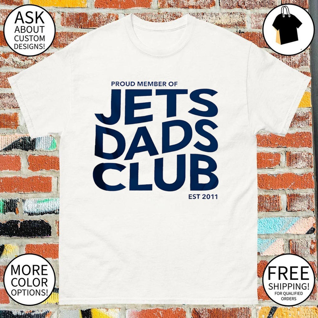 Winnipeg Jets hockey Proud Member Of Jets Dads Club est 2011 shirt