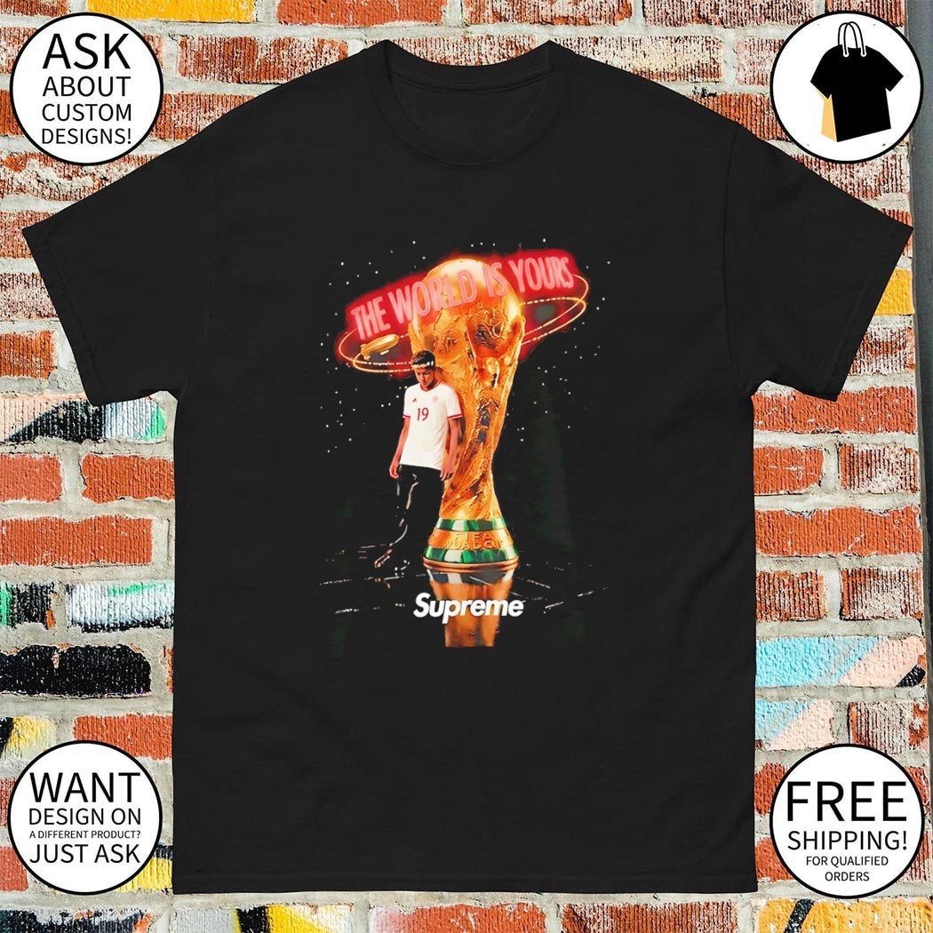 World Cup Trophy The World is Yours shirt