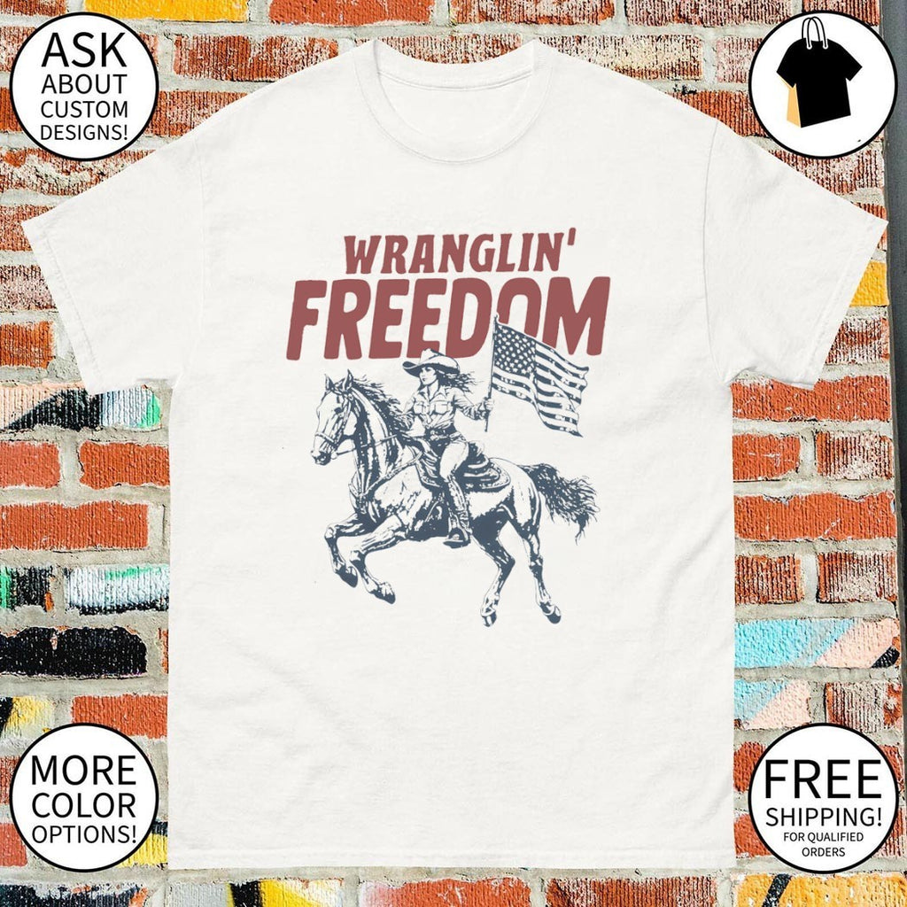 Wranglin’ freedom American cowgirl 4th of July American flag shirt