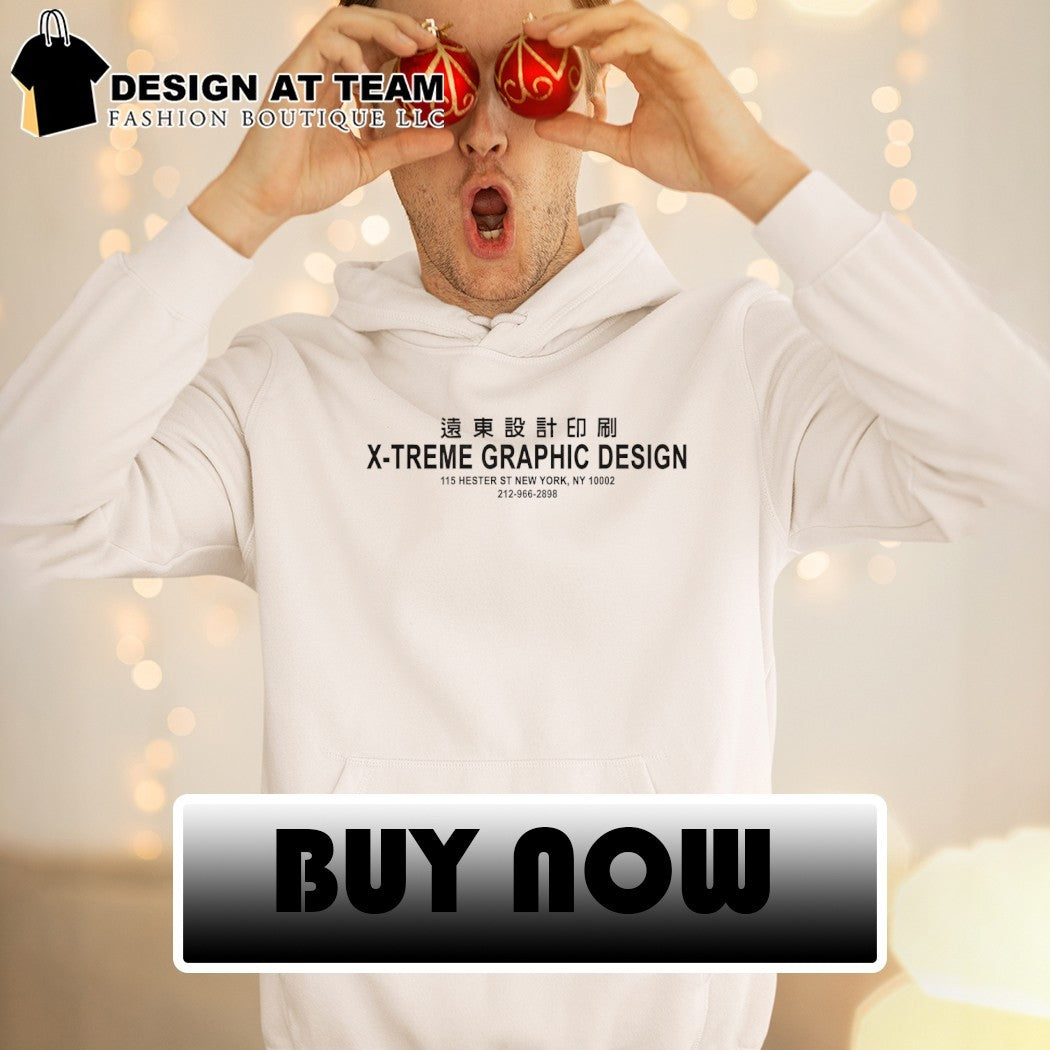 X-treme Graphic Design 115 Hester St New York NY 10002 Chinaese shirt