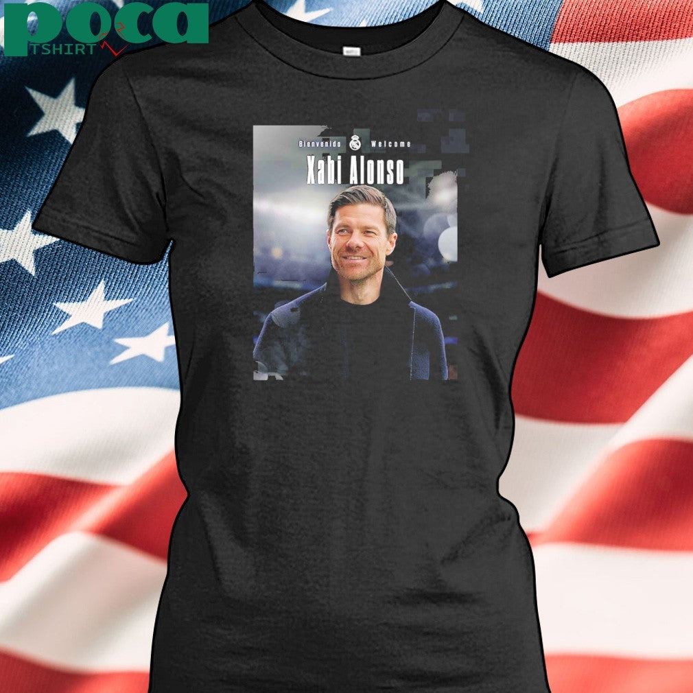Xabi Alonso Welcome To Real Madrid As New Head Coach shirt