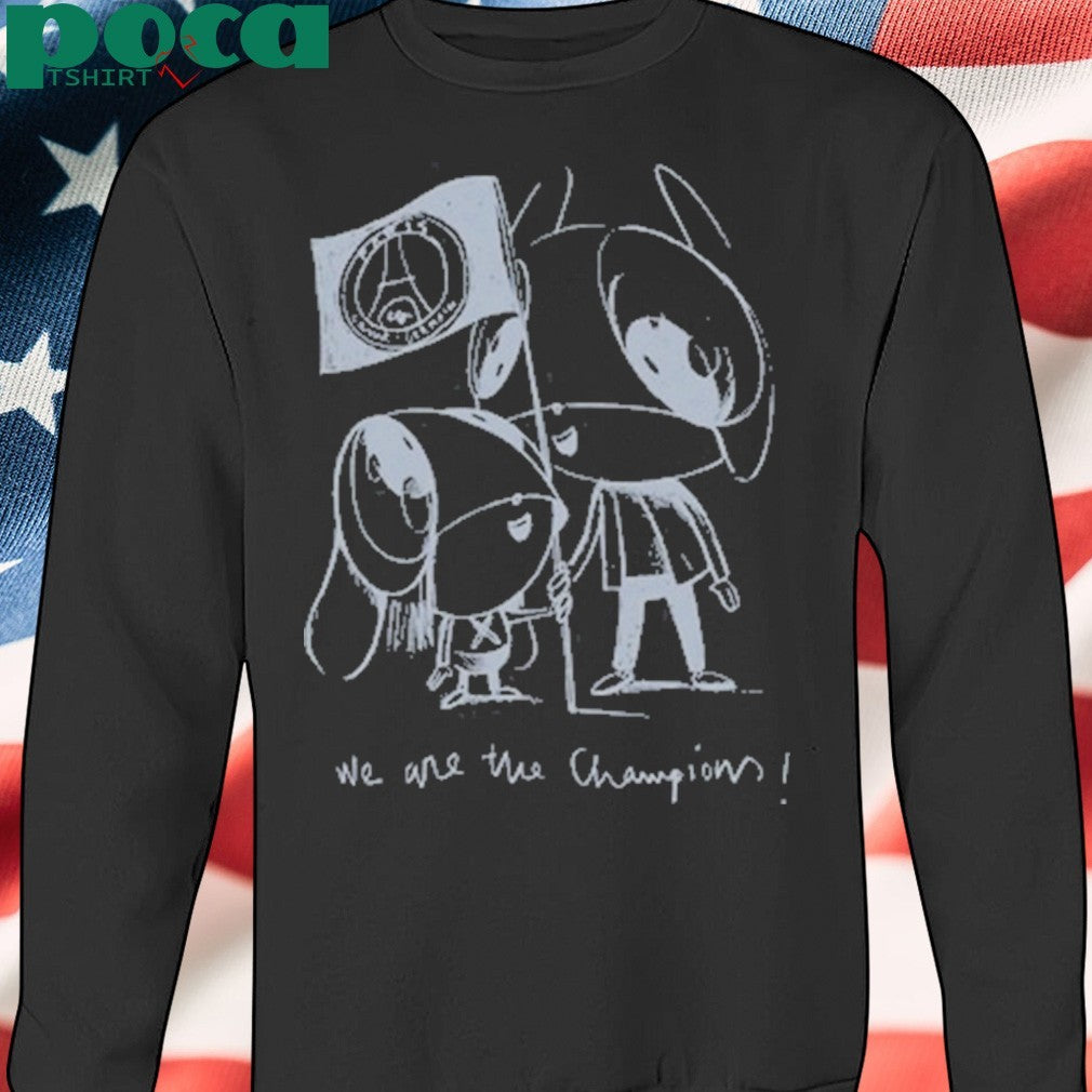 Xana We Are The Champions shirt