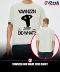 Yawnzzn did what 1999 shirt