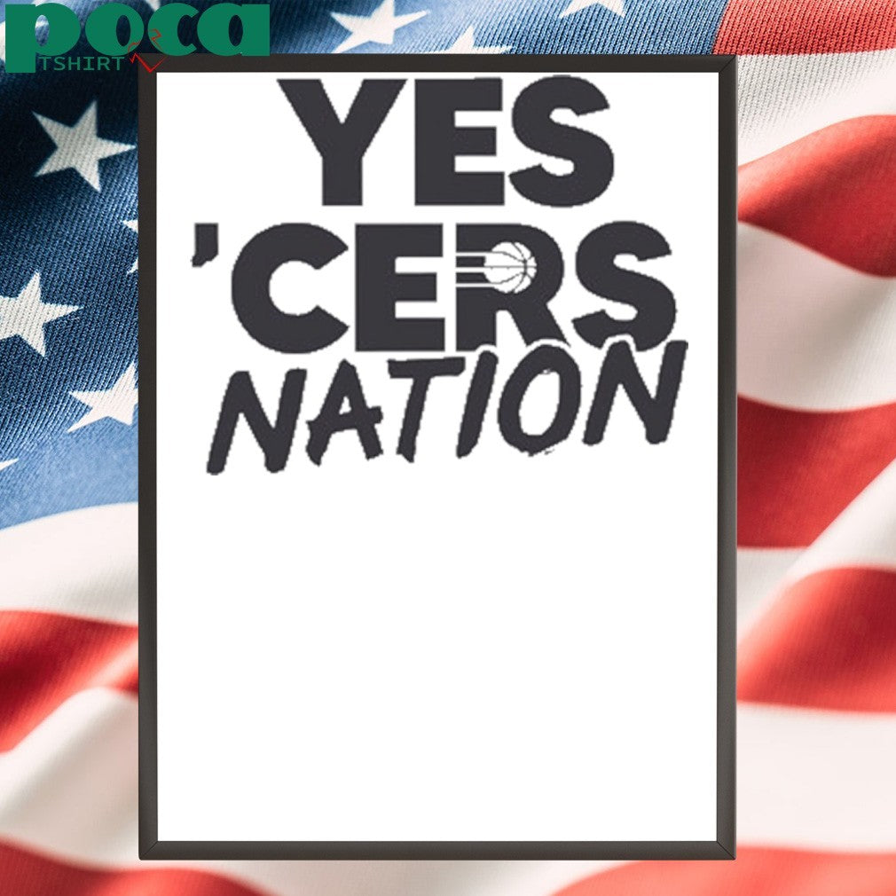 Yes cers nation pacers shirt