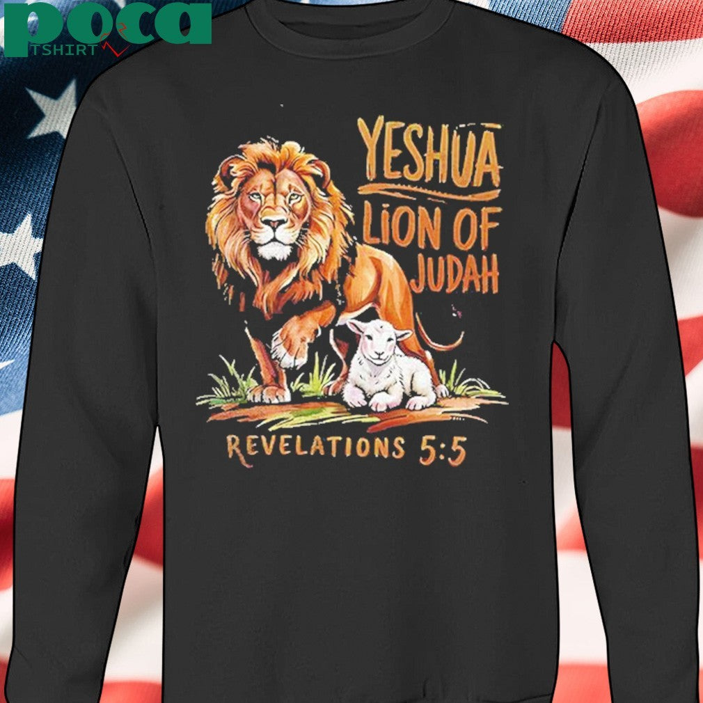 Yeshua Lion Of Judah Revelations 5 5 Shirt