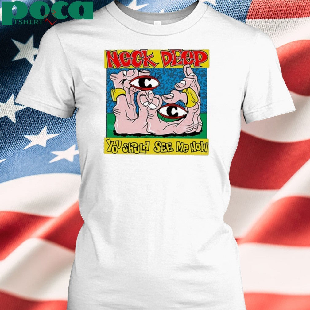 You Should See Me Now Artwork Shirt