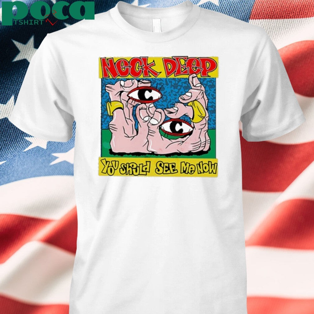 You Should See Me Now Artwork Shirt