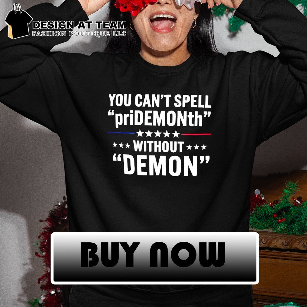 You can’t spell pride month without demon shirt