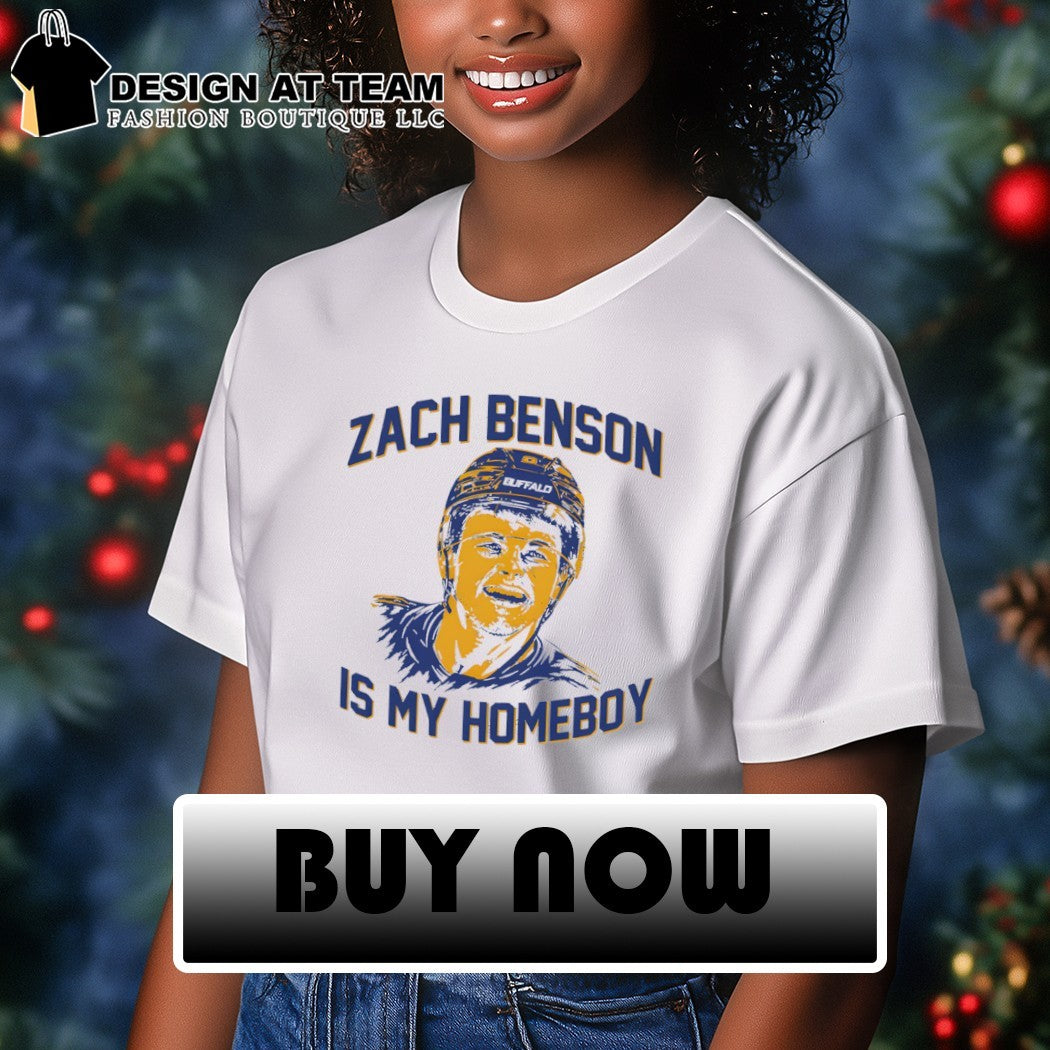 Zach Benson Buffalo Sabres Hockey is my homeboy NHL 2026 shirt