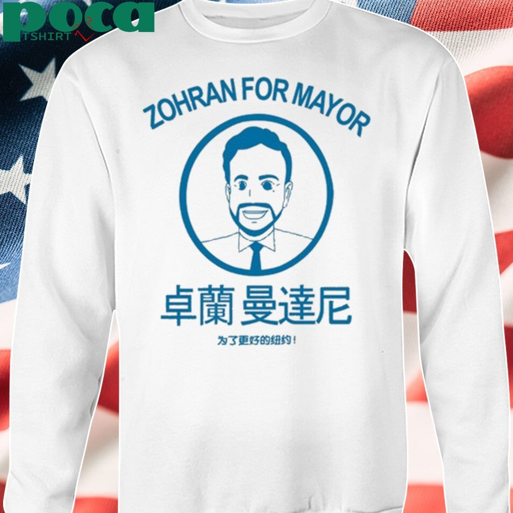 Zohran For Mayor T-shirt