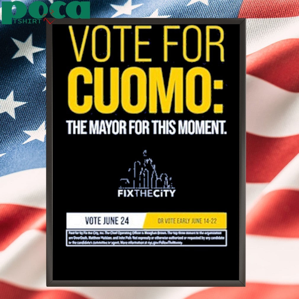 Zohran Kwame Mamdani Vote For Cuomo The Mayor For This Moment shirt