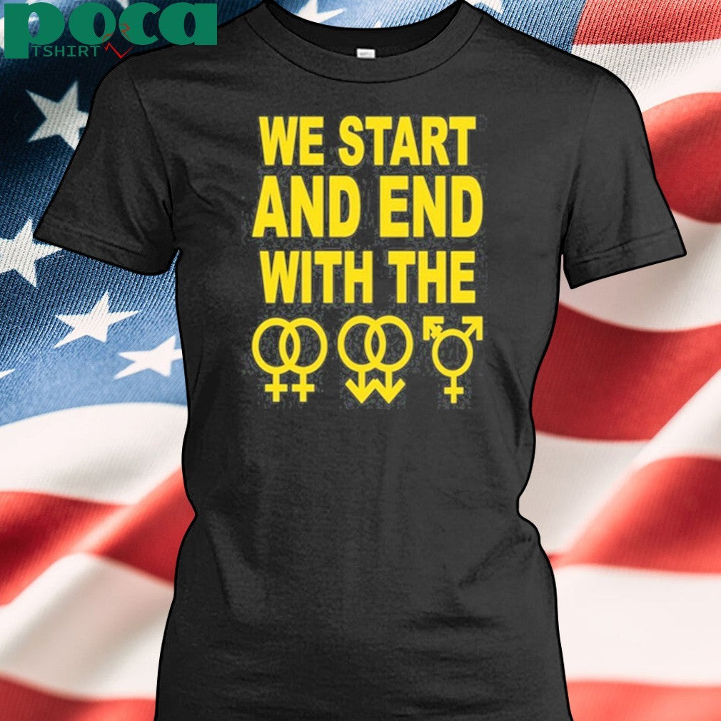 e Start And End With The Lgbtqia T-shirt