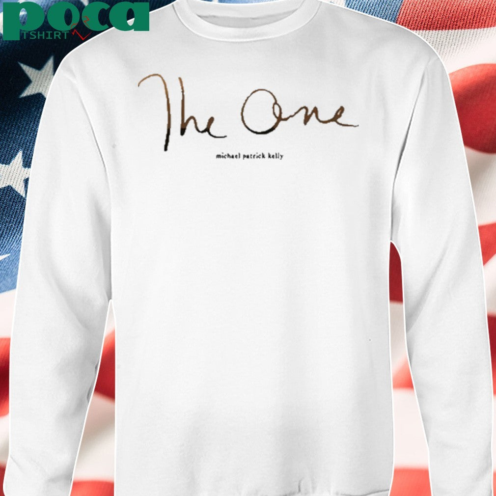 The One Michael Patrick Kelly T-Shirt