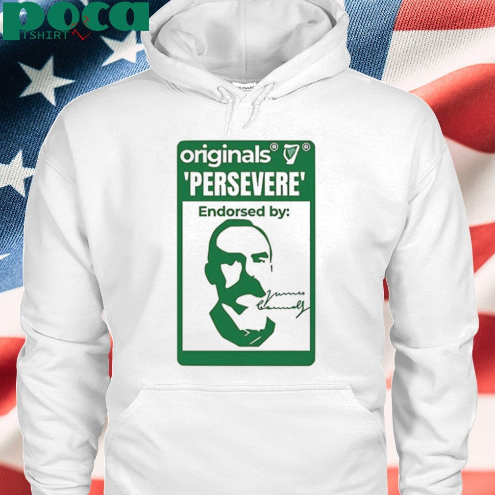 persevere endorsed by James Connolly shirt