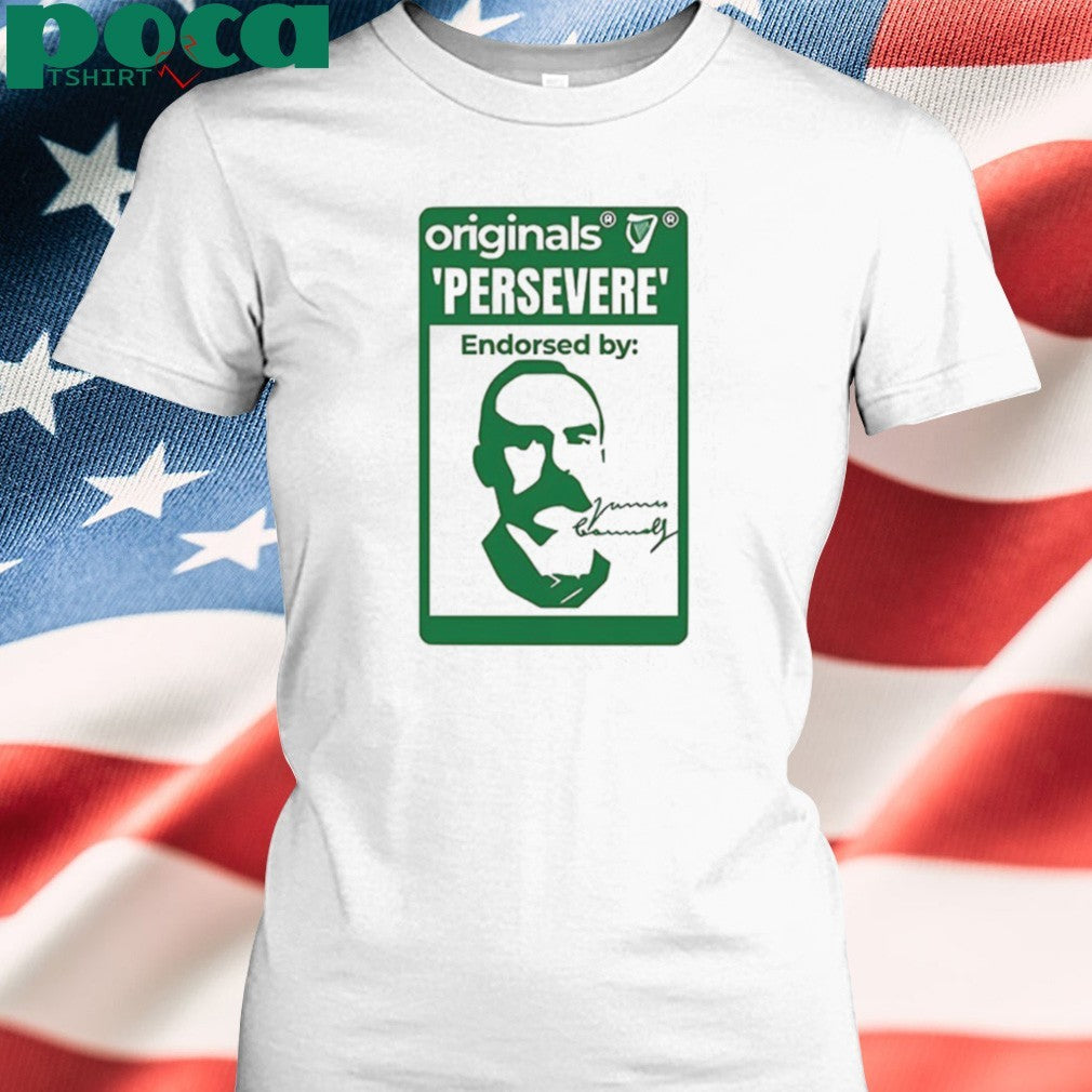 persevere endorsed by James Connolly shirt