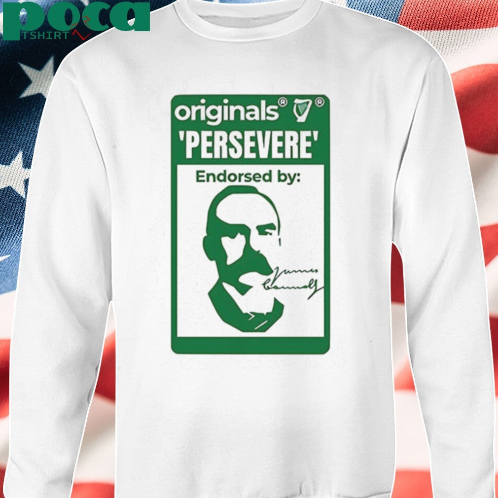 persevere endorsed by James Connolly shirt