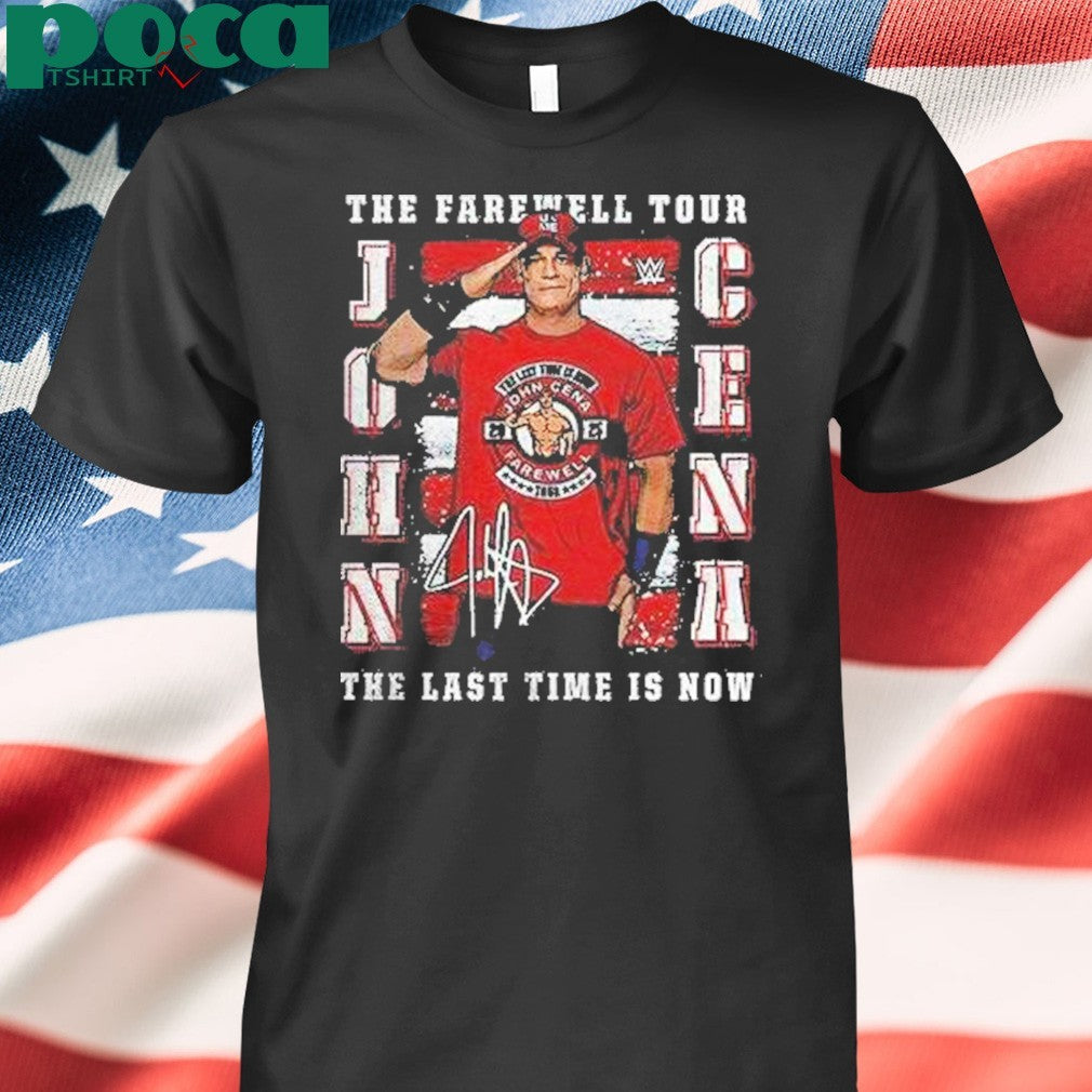John Cena The Farewell Tour The Last Time Is Now Shirt
