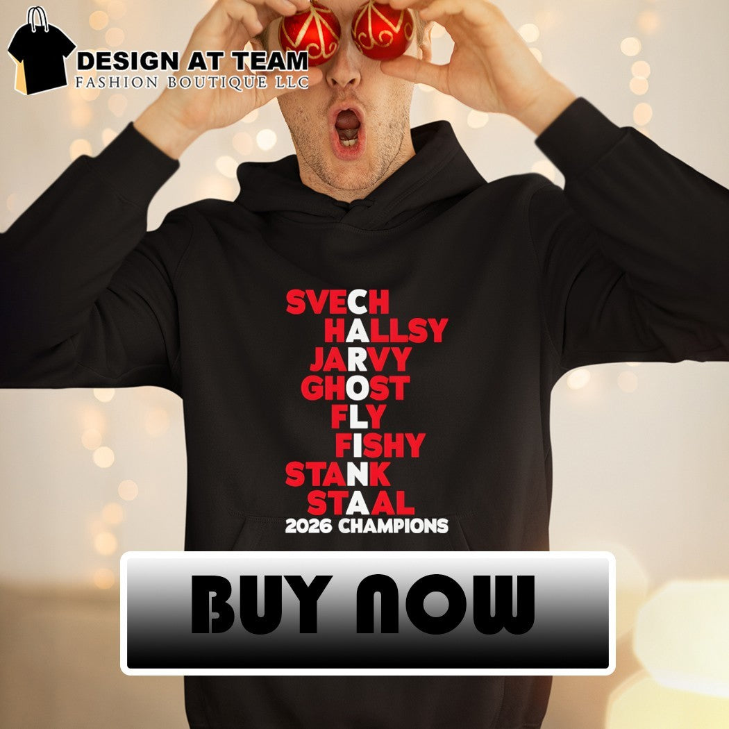 Carolina Hurricanes Hockey Names 2026 Champs Svech Hallsy Jarvy shirt