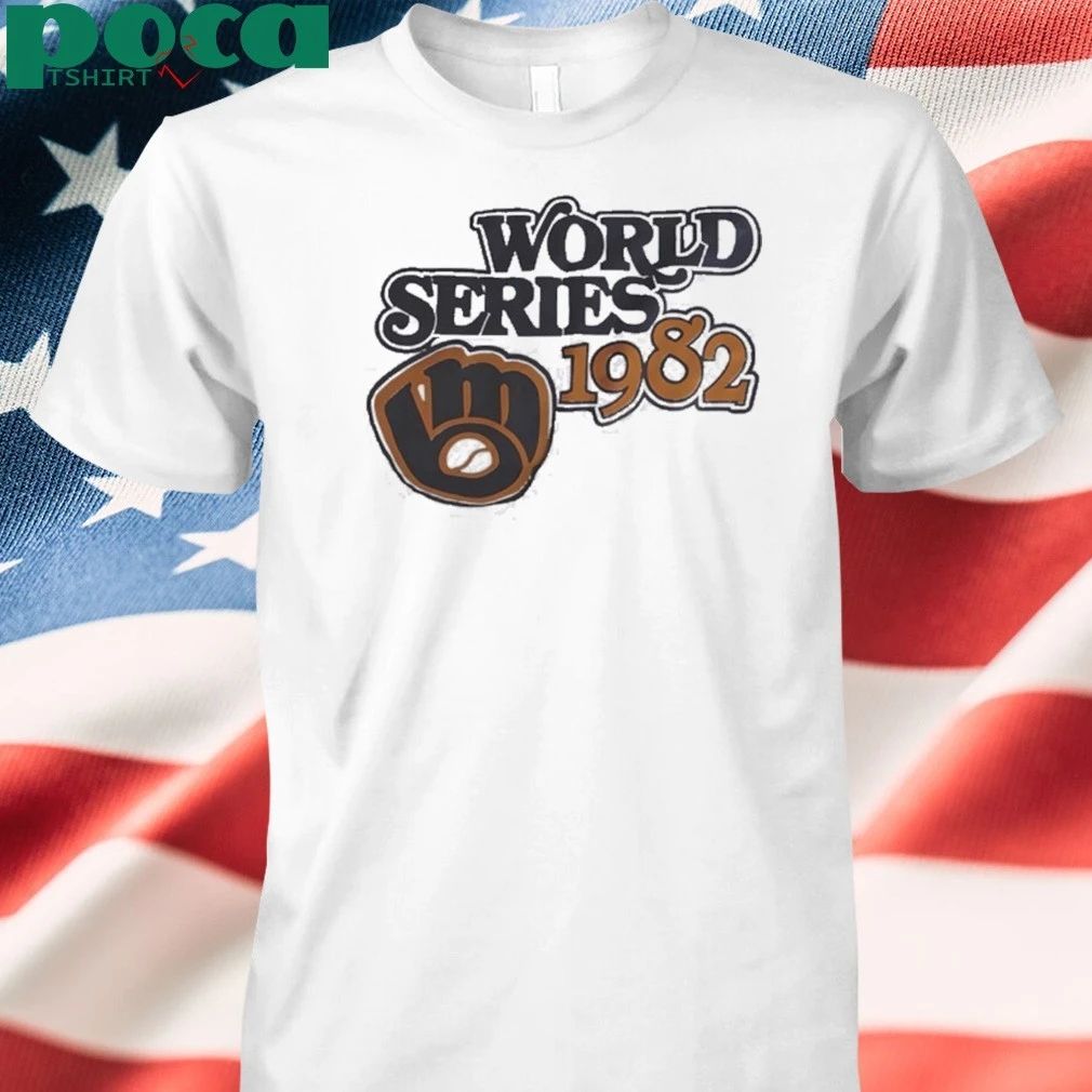 Milwaukee Brewers World Series 1982 Shirt