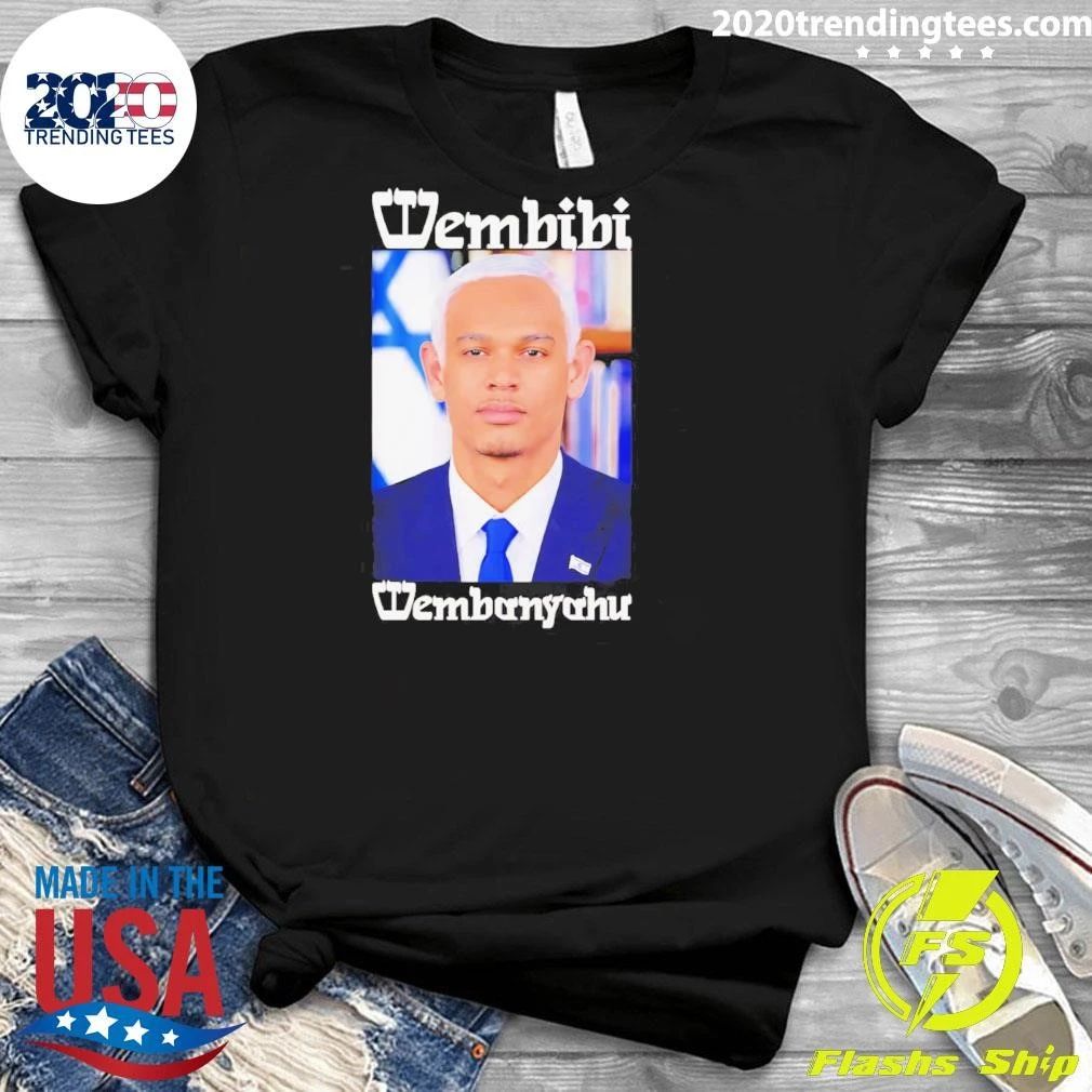Wembibi Wembanyahu Victor Wembanyama Benjamin Netanyahu Mashup Shirt