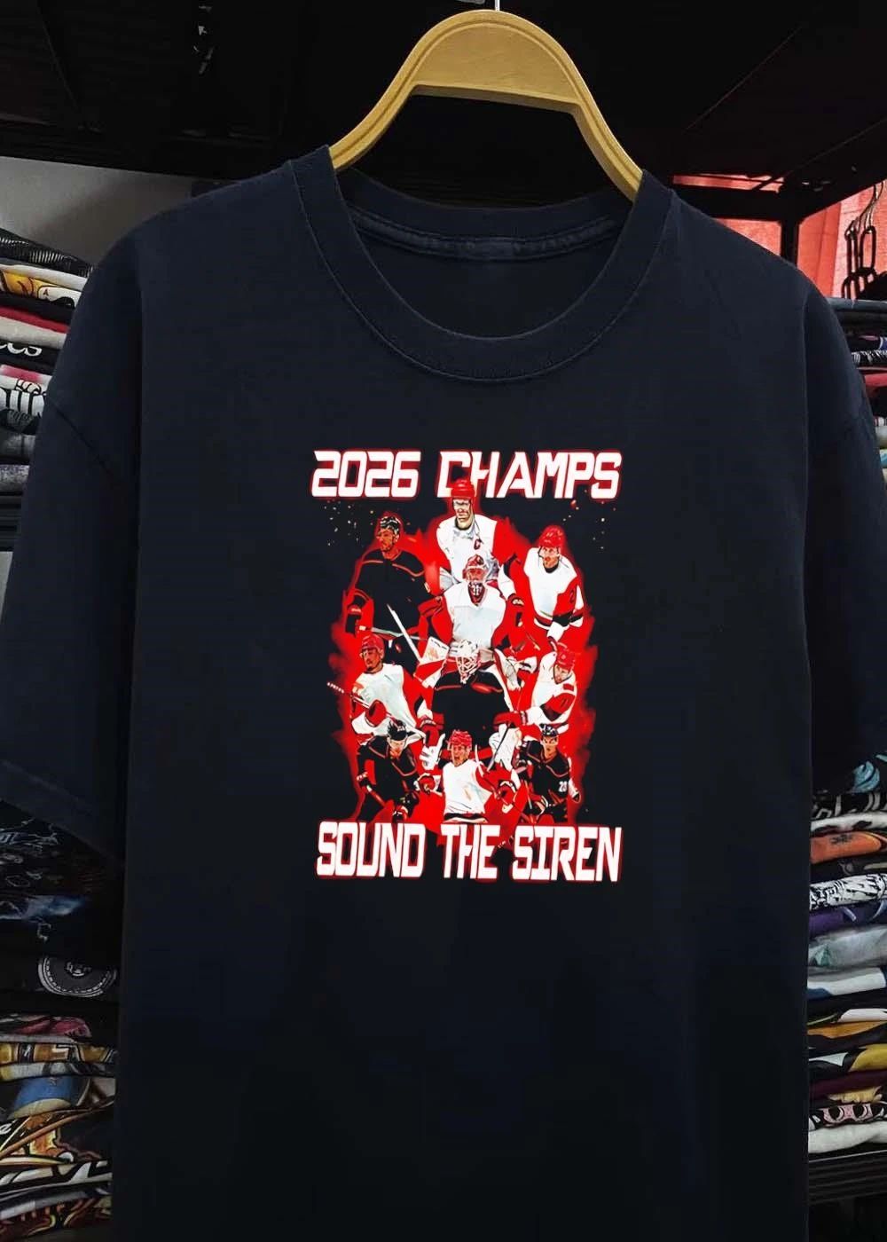 2026 Champs Sound the Siren Carolina Hurricanes Shirt