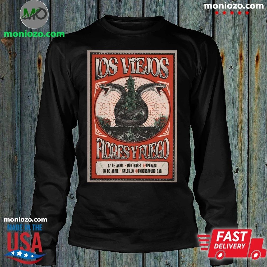 Original Los Viejos And Flores Y Fuego Mexico 2026 Tour Poster T-Shirt