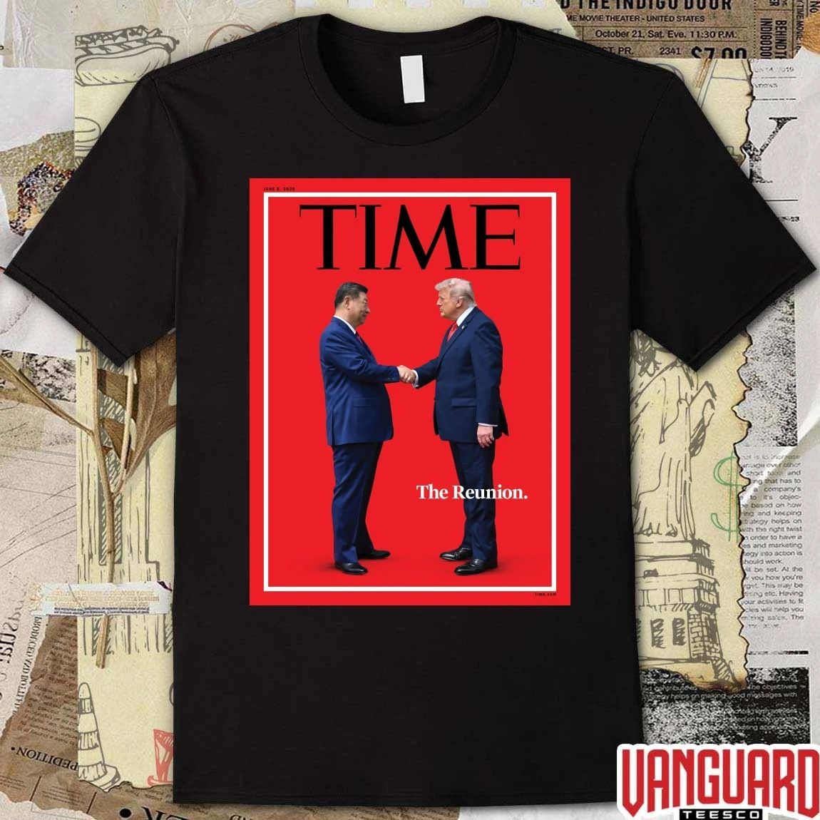Time The Reunion Donald Trump and Xi Jinping June 8 2026 Poster t-shirt
