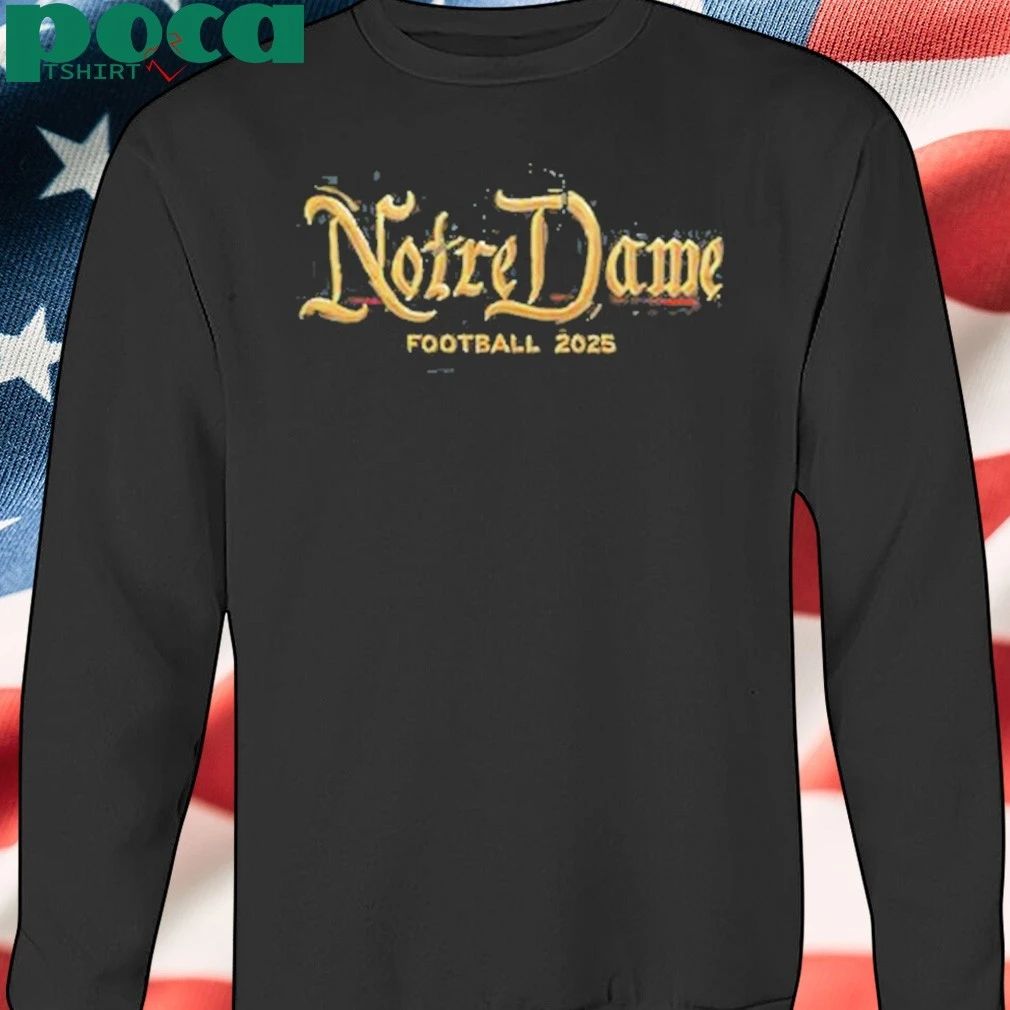 Notre Dame Fighting Irish New Season 2025 Shirt