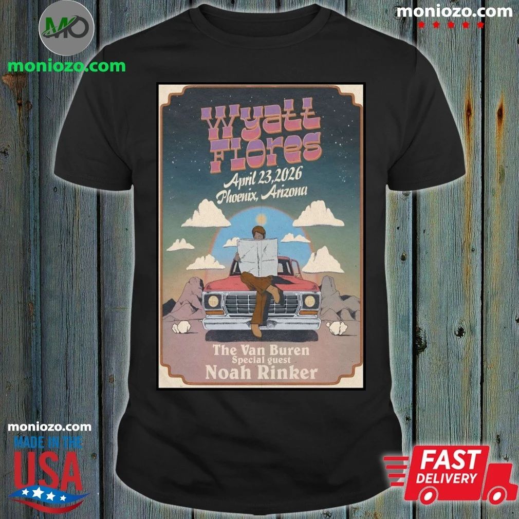 Wyatt Flores April 23 2026, Phoenix AZ Poster Shirt