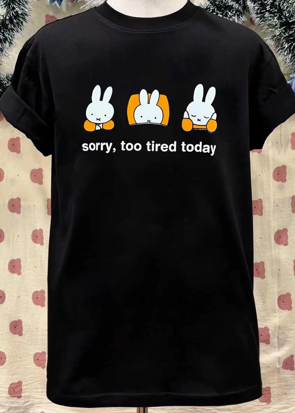 Miffy daisy street sorry too tired today shirt