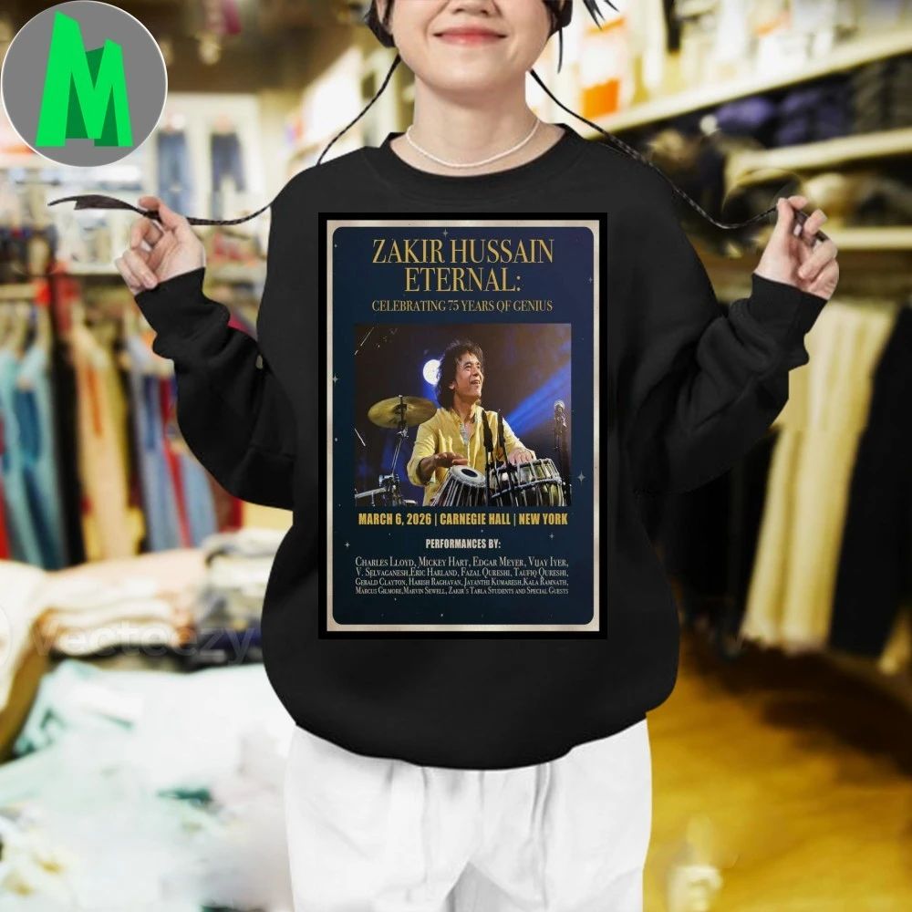 Zakir Hussain Carnegie Hall NY March 06 2026 Poster Shirt