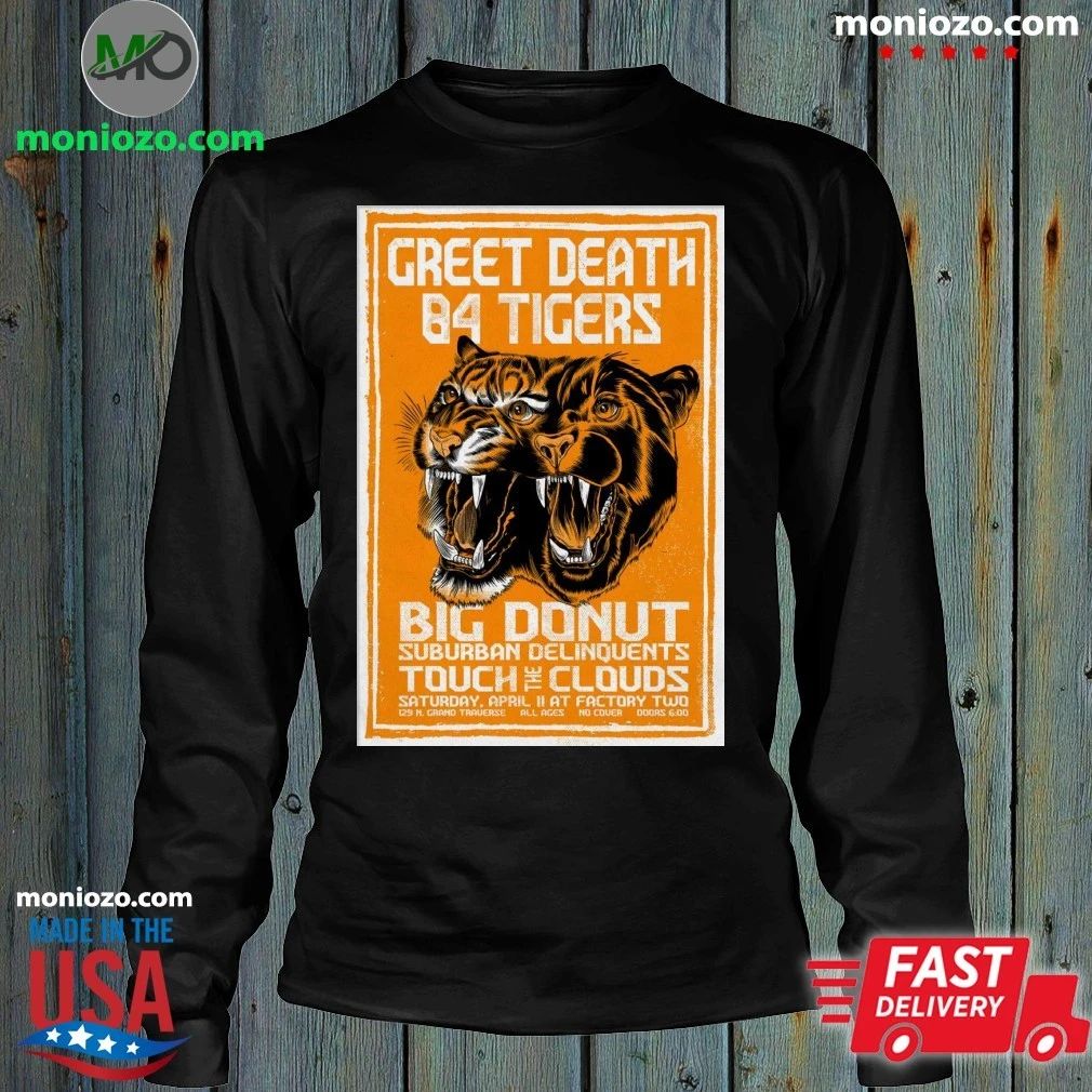 Original Greet Death And 84 Tigers Flint MI 4 11 2026 Poster Shirt