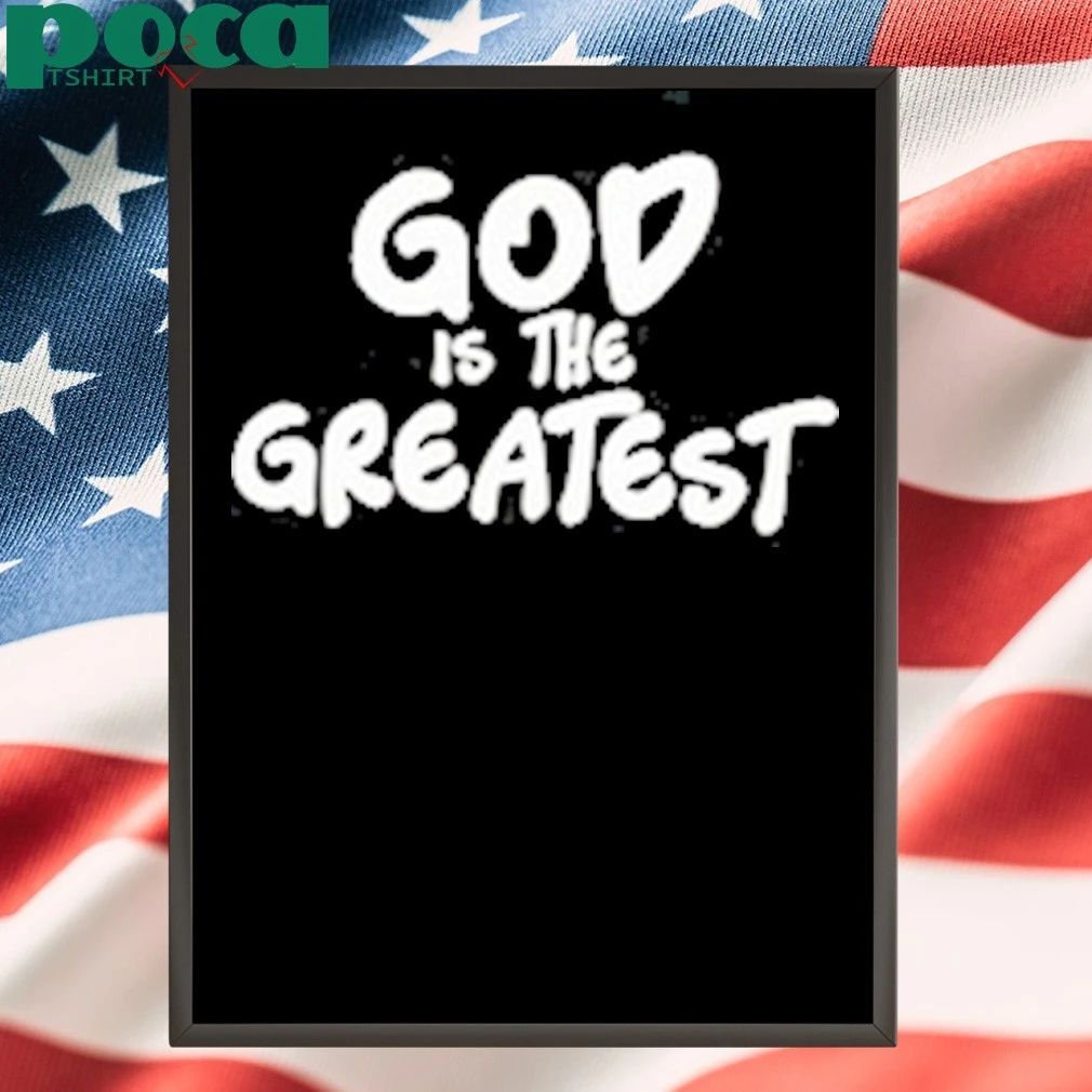 The Williamson Dad God Is The Greatest T-shirt