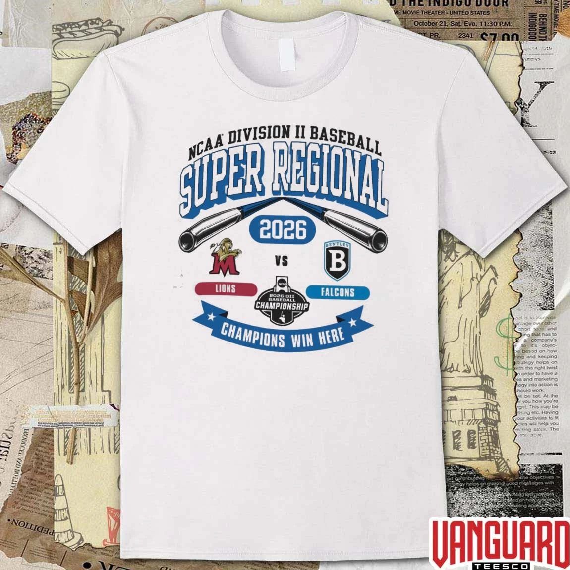 2026 NCAA Division II Baseball Super Regional Bentley Lions Vs Falcons Champions Win Here t-shirt