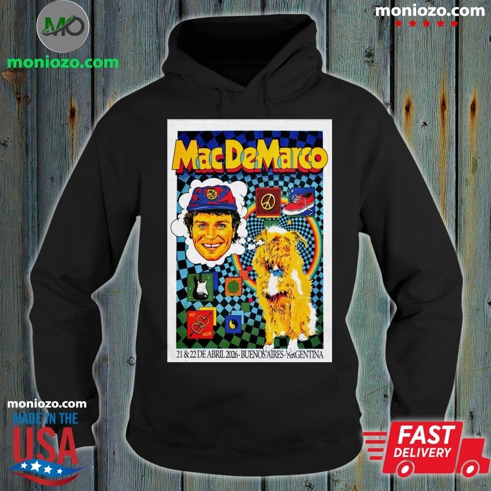 Mac Demarco Apr 21-22 2026 In Buenos Aires Argentina Poster Shirt