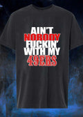 Ain’t Nobody Fucking With My 49ers Shirt