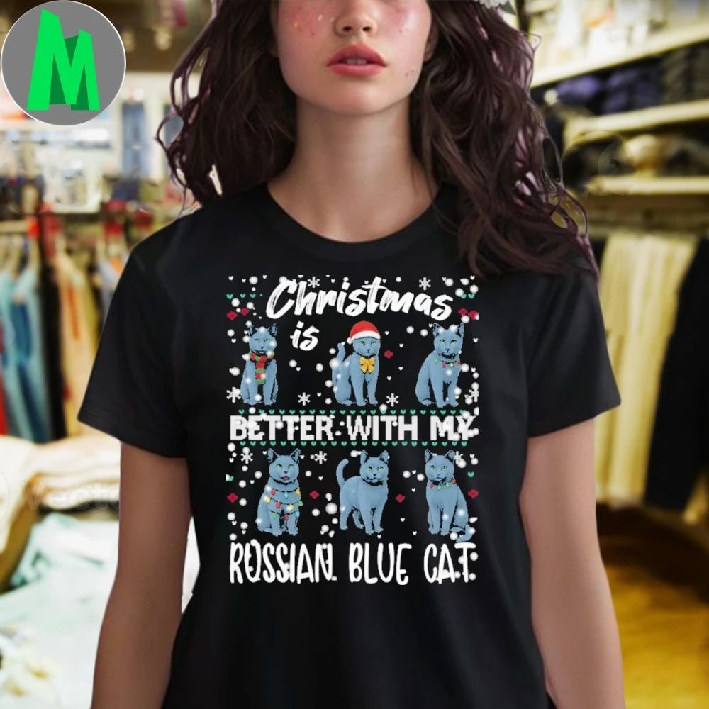 Christmas is better with Russian Blue Cat Shirt