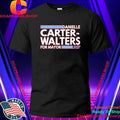 Danielle Carter-Walters For Mayor 2027 Shirt