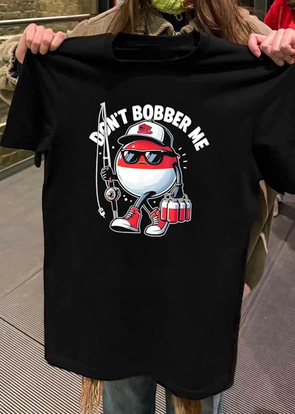 Fishing Gift, Don’t Bobber Me with Beer Fishing T-Shirt