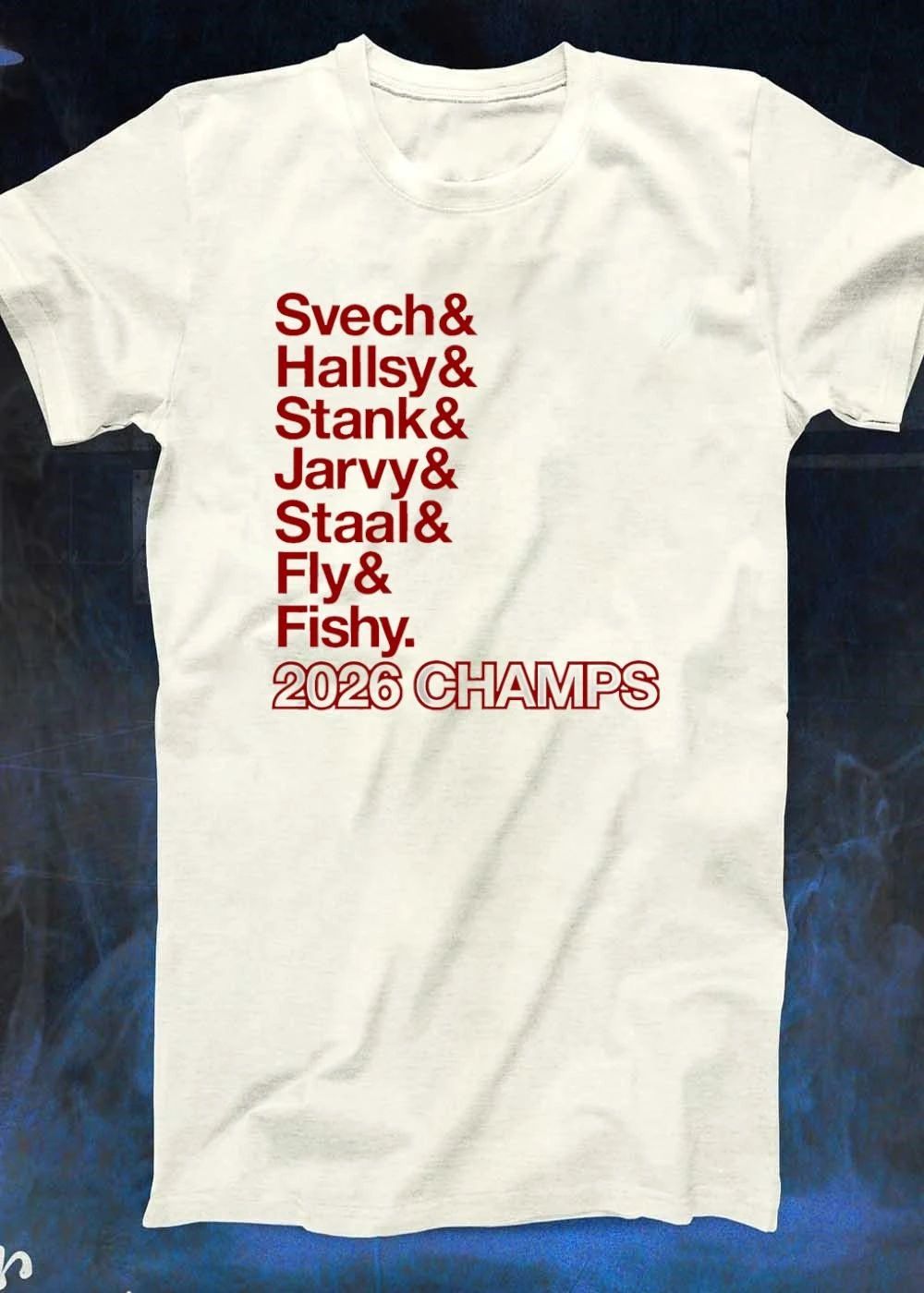 Carolina Hurricanes 2026 Champs Svech & Hallsy & Stank & Jarvy & Staal & Fly & Fishy T-Shirt