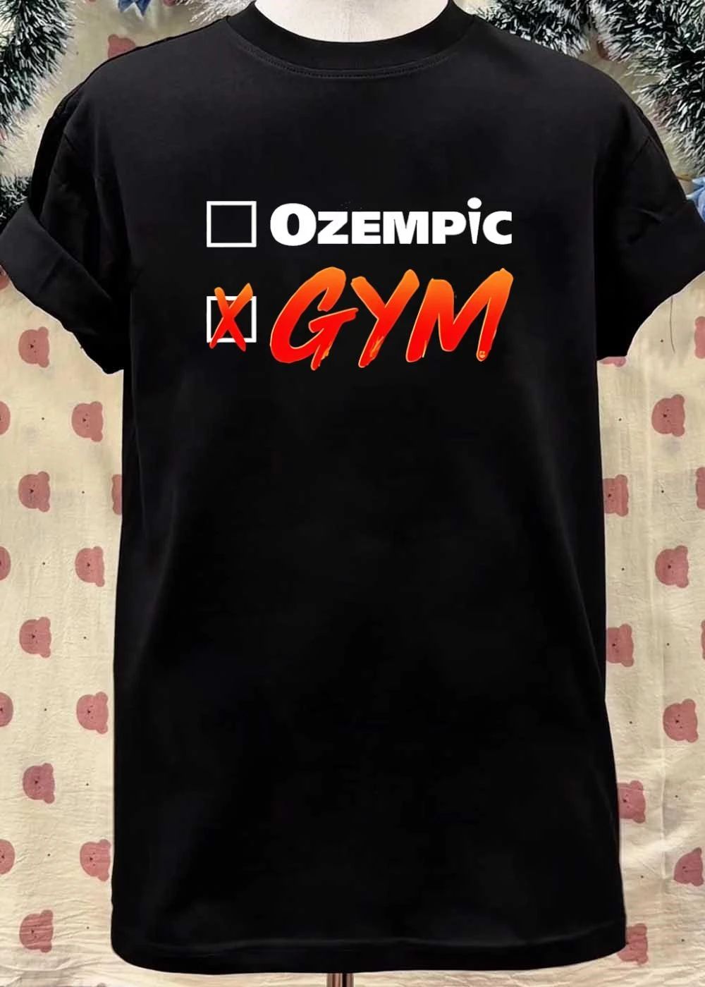 Ozempic Gym shirt