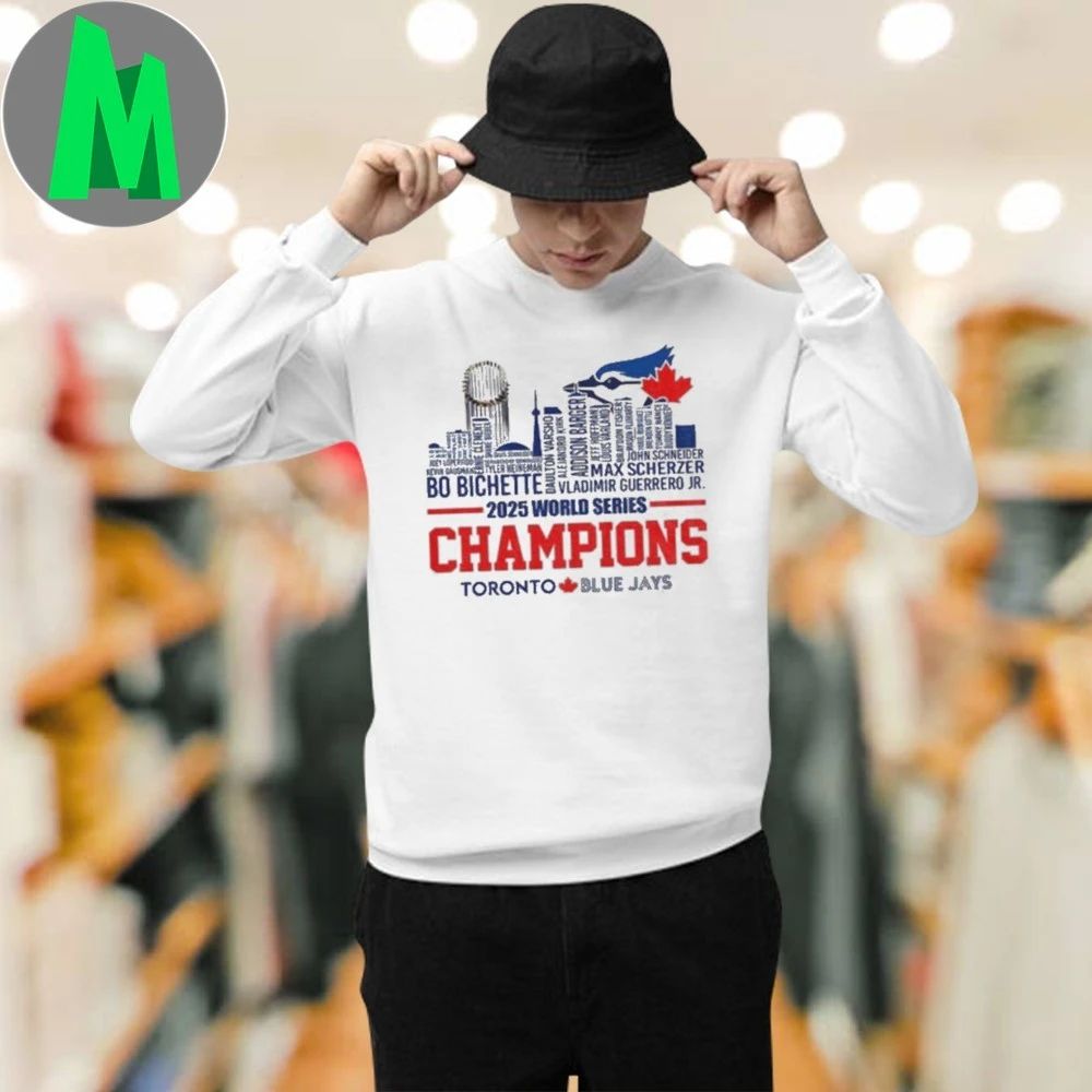 2025 Toronto Blue Jays World Series Champions Players name city skyline logo and city shirt
