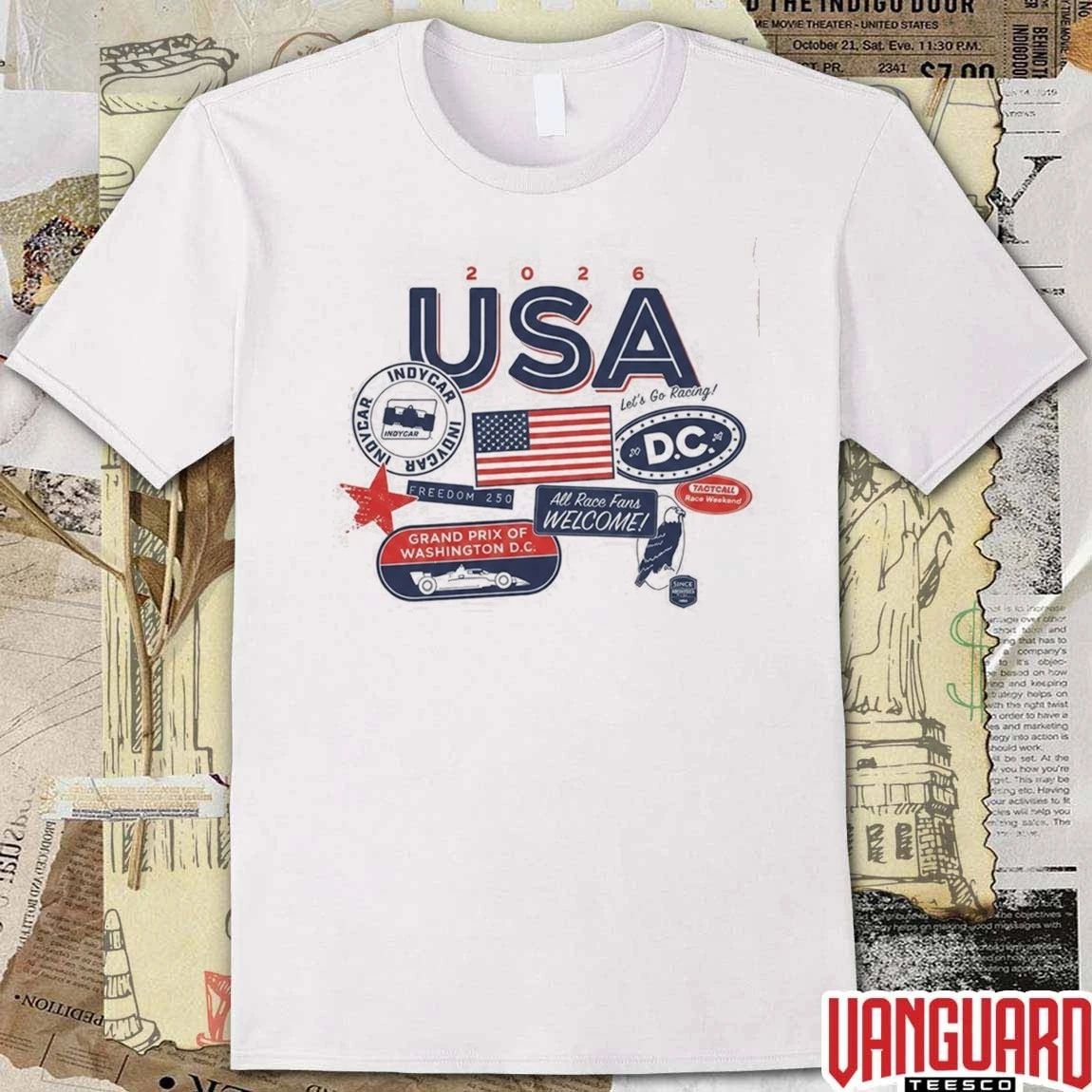 Indycar DC Grand Prix 2026 Freedom 250 Grand Prix Washington Racing t-shirt