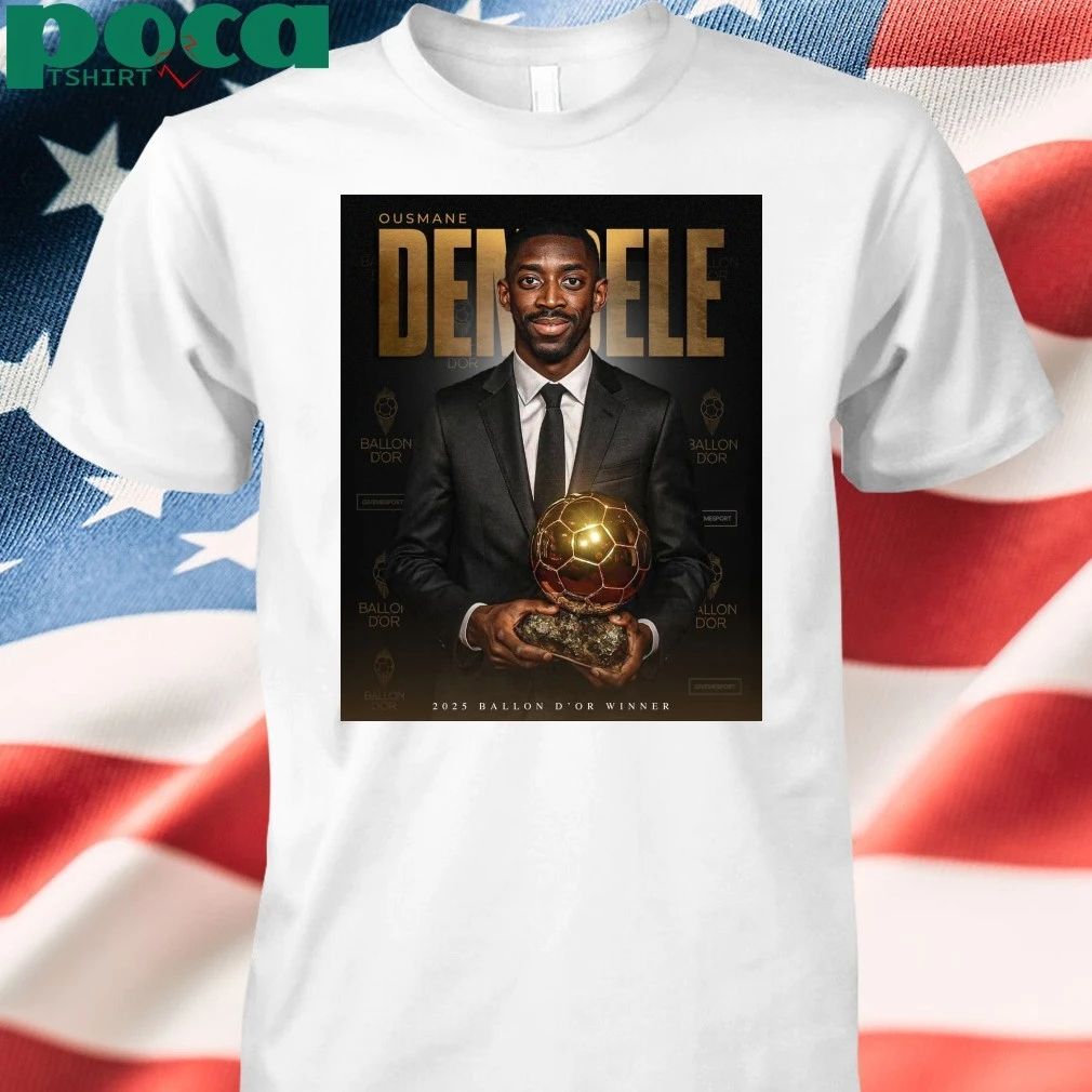 Ousmane Dembele! 2025 Ballon D’or Winner Shirt